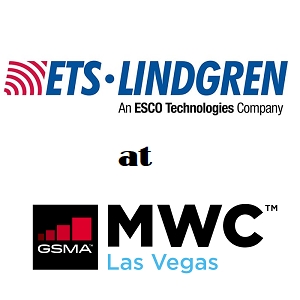 ETS-Lindgren Showcases Innovative Wireless Testing Solutions at the MWC 2022, Las Vegas
